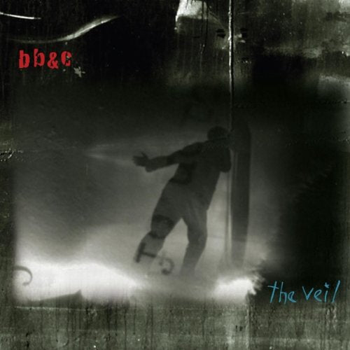 "Album cover with dark, grainy image and 'bb&c' and 'the veil' text."