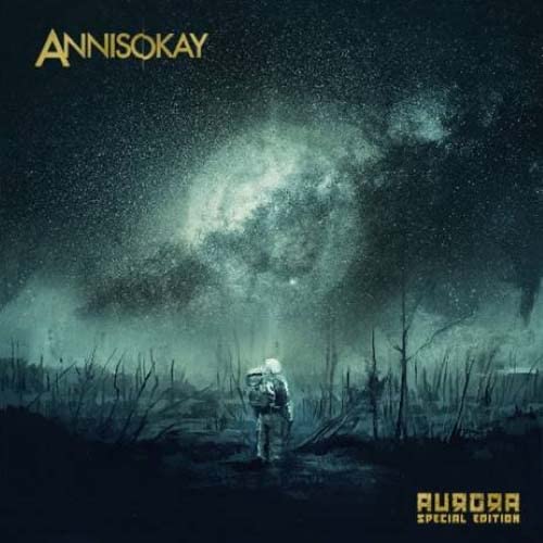 Album cover for Annisokay’s Aurora: astronaut silhouette in a starry landscape.