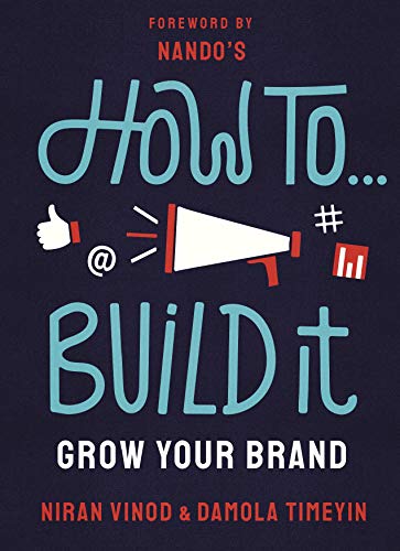 How To Build It: Grow Your Brand (Merky How To, 3)