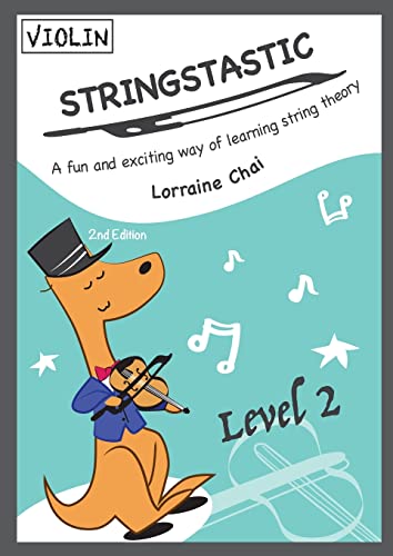 Stringstastic Level 2 Violin: String Music Theory (Stringstastic Violin)