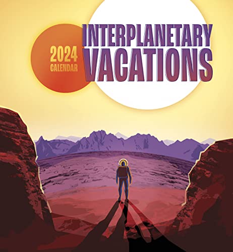 Interplanetary Vacations Calendar 2024