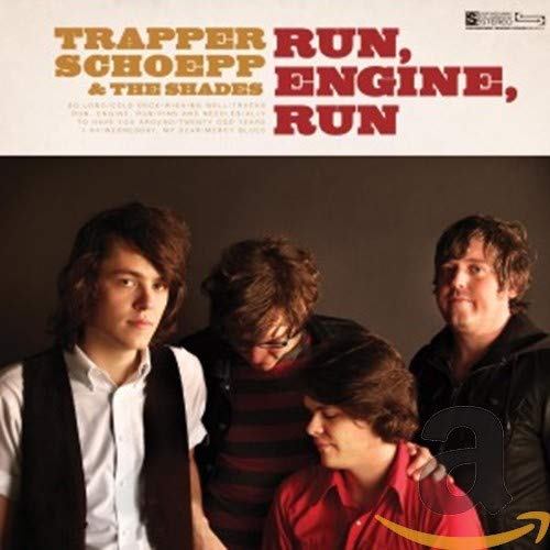 CD cover for Trapper Schoepp & The Shades’ “Run Engine Run” album.