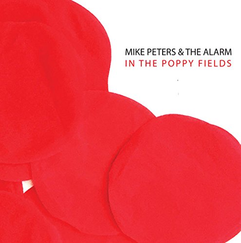 Album cover for Mike Peters & The Alarm, featuring red poppy flowers.