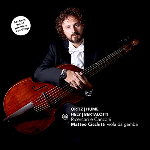 Matteo Cicchitti with a viola da gamba, album cover for "Ricercare E Canzoni".