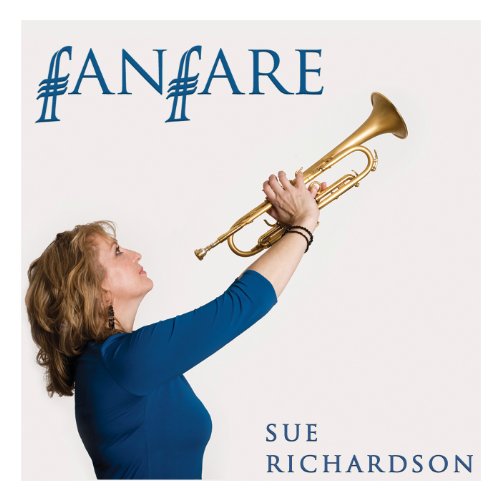 "Album cover featuring a woman holding a trumpet, titled 'Fanfare' by Sue Richardson."