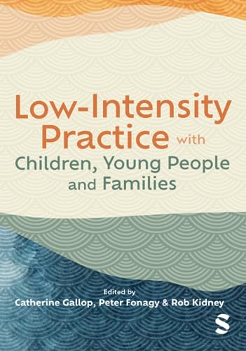 Low-Intensity Practice with Children, Young People and Families