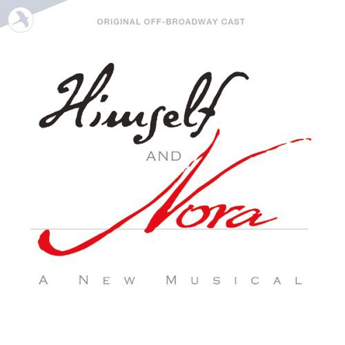 CD cover for "Himself and Nora" musical, with cursive title text.