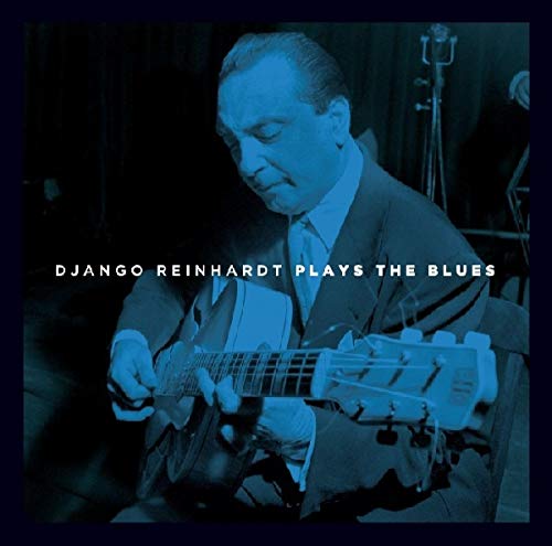 Django Reinhardt playing guitar, album cover in blue tones.