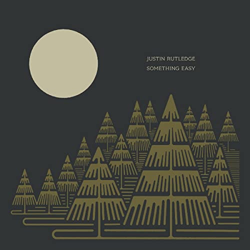 Album cover for "Something Easy" by Justin Rutledge, with trees and a moon.