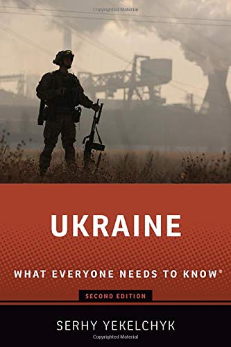 Ukraine: What Everyone Needs to Know(r)