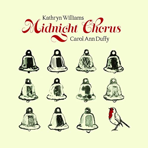 CD cover: “Midnight Chorus” by Kathryn Williams and Carol Ann Duffy, with bells and a robin.