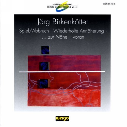 CD cover for "Spiel/Abbruch" by Jörg Birkenkötter, abstract red and blue artwork.