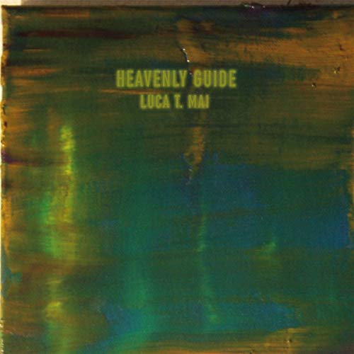 Vinyl record cover with green and gold abstract paint, text: “Heavenly Guide.”
