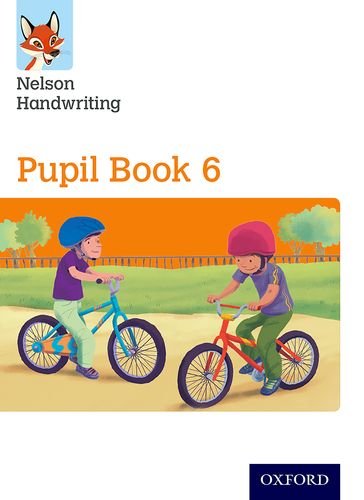 "Book cover with cartoon children riding bicycles, 'Nelson Handwriting Pupil Book 6' and Oxford logo."