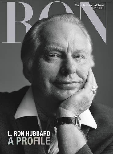 L. Ron Hubbard: A Profile (L. Ron Hubbard Series)