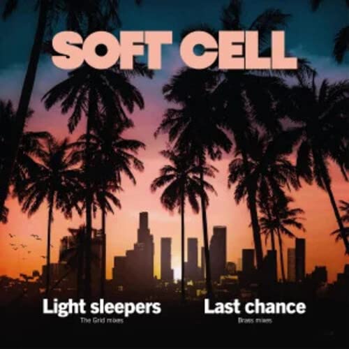 Soft Cell album cover: palm trees silhouetted against a city skyline.