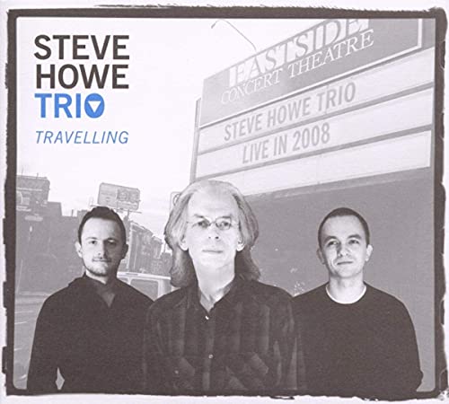 Black and white CD cover featuring Steve Howe Trio and a theatre marquee.