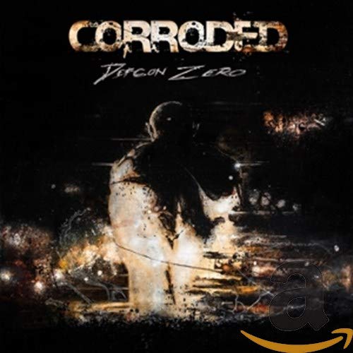 "Album cover art: 'Corroded - Defcon Zero' featuring a dark, shadowy figure amidst explosions."