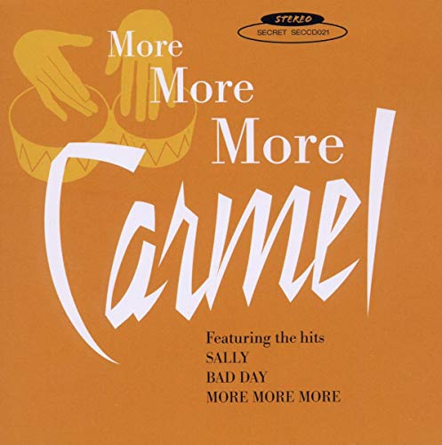 CD cover for Carmel’s “More More More” with hands and text.