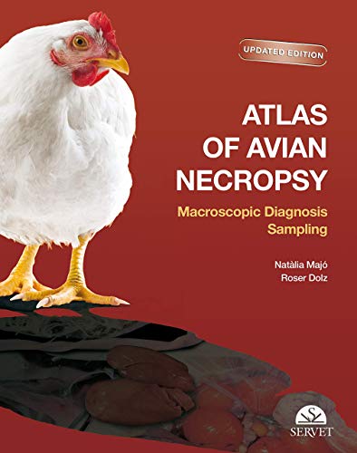 Atlas of avian necropsy - Updated edition