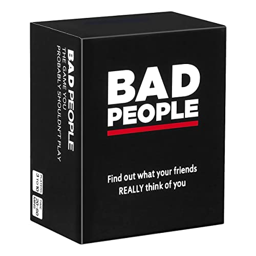 BAD PEOPLE - The Party Game You Probably Shouldn't Play