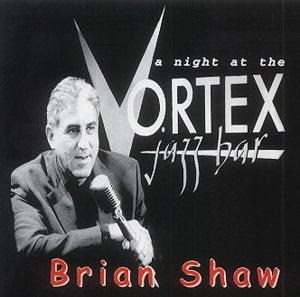 Bryan Shaw holding a microphone, with "Vortex Jazz Bar" text on a black background.