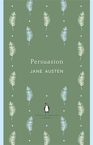 Persuasion: Jane Austen (The Penguin English Library)
