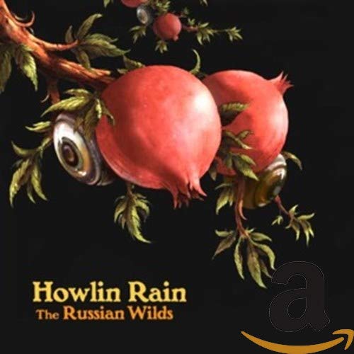Album cover for Howlin Rain’s “The Russian Wilds” featuring pomegranates.