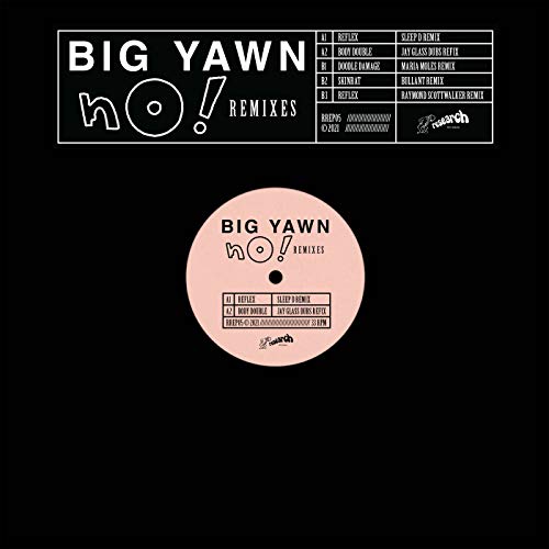 Black vinyl record label with pink center, text "No! Remixes" and artist "Big Yawn".