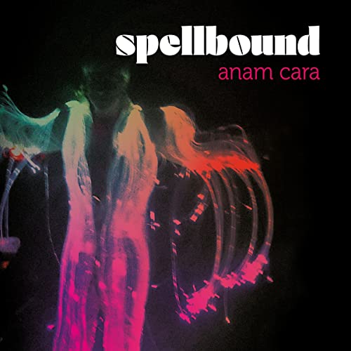 CD cover with abstract, colorful light streaks and text "Spellbound - Anam Cara".