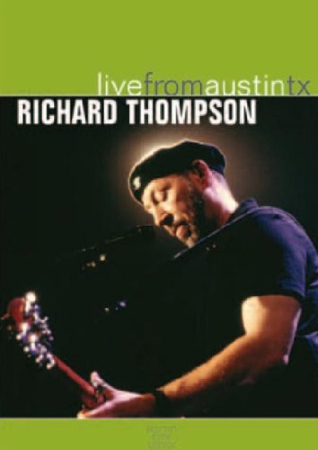 Richard Thompson playing guitar on the "Live From Austin, Texas" DVD cover.