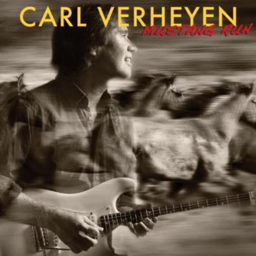 CD cover featuring guitarist Carl Verheyen with blurred horses.