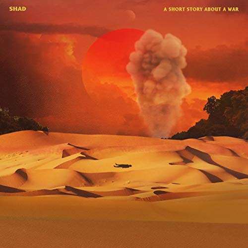 "Album cover with desert landscape, explosion, and red sky, titled 'Shad: A Short Story About War'."