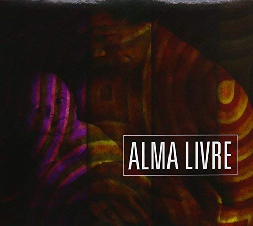 CD cover for “Alma Livre” featuring a person with colorful light patterns.
