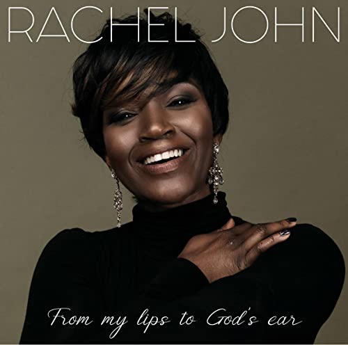 CD cover featuring Rachel John, a smiling Black woman with short hair.
