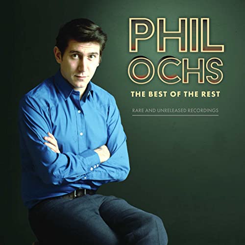 Phil Ochs album cover featuring a portrait of the folk singer.