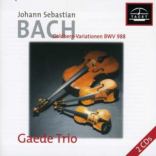 CD cover featuring violins and text: “Bach Goldberg-Variationen” and “Gaede Trio”.