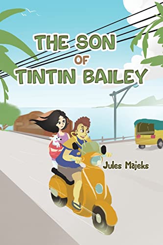 The Son of Tintin Bailey
