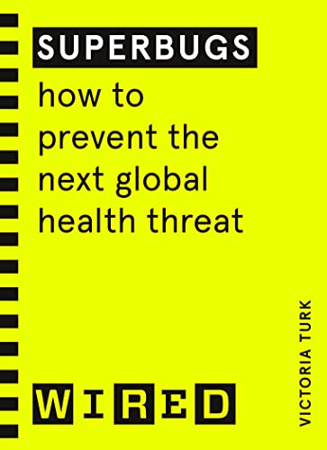 Superbugs WIRED guides