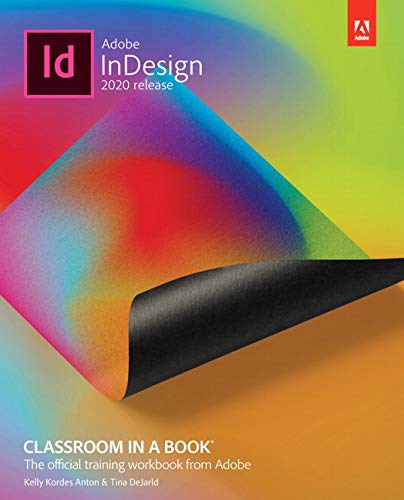 Adobe InDesign Classroom in a Book (2020 release) (Classroom in a Book (Adobe))