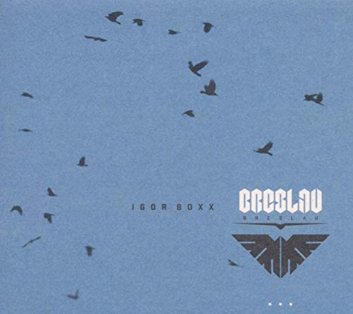 Blue CD cover with silhouetted birds and the text "Igor Boxx - Breslau".