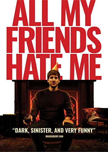 DVD cover for "All My Friends Hate Me" featuring a man by a fireplace.