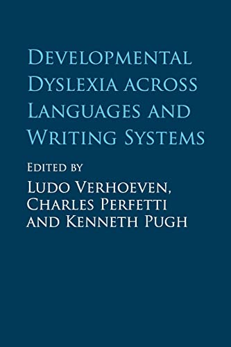 Developmental Dyslexia across Languages and Writing Systems