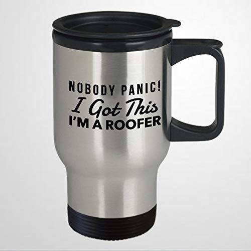 Funny Roofer Present Present for Roofer Humor Travel Mug Roofer Roofer Travel Mug Humor Meme Humor Roofer 15oz Coffee Mug Tea Cup Holiday Present