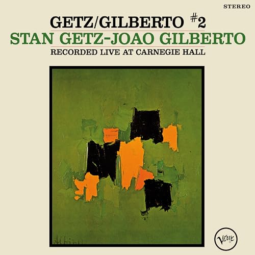 Getz/Gilberto 2" vinyl album cover with abstract green and orange artwork.