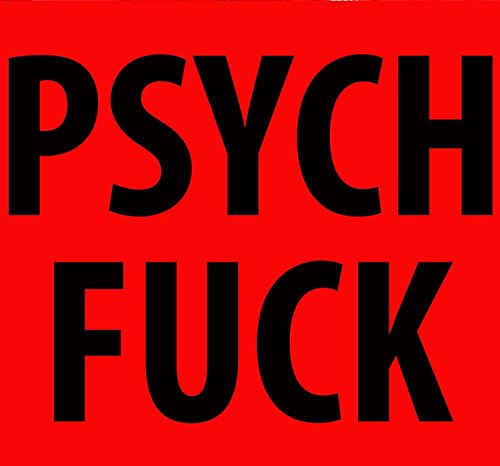 Red album cover with "PSYCH FUCK" in large black text.