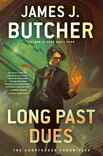 Long Past Dues: 2 (The Unorthodox Chronicles)