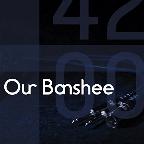 CD cover for “Our Banshee - 4200” featuring a microphone and blue tones.