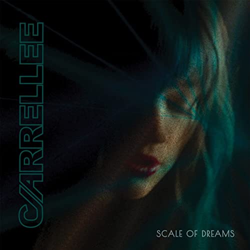 Album cover for Carrellee’s “Scale Of Dreams” featuring a shadowed face.