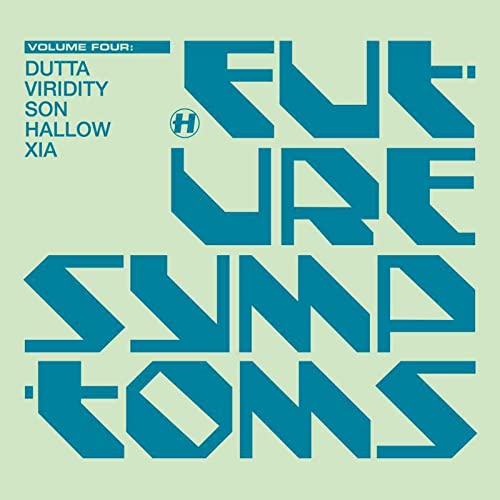 Record cover with bold, geometric blue text reading "Future Symptoms.